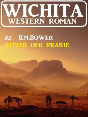 cover image of Ritter der Prärie